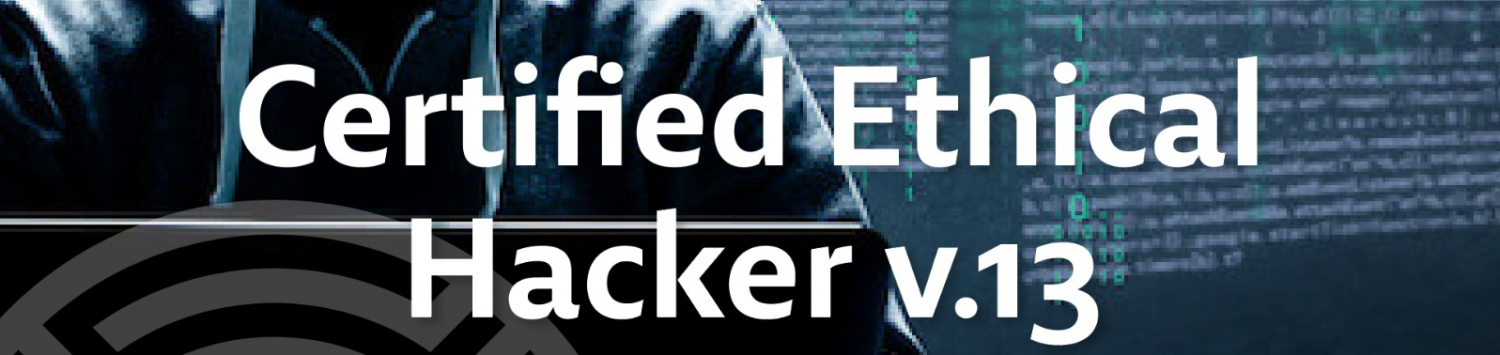 Certified Ethical Hacker (CEH v13)