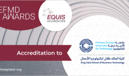 إنجاز أكاديمي عالمي جديد للأميرة سمية للتكنولوجيا: اعتماد EQUIS لكلية الملك طلال لتكنولوجيا الأعمال